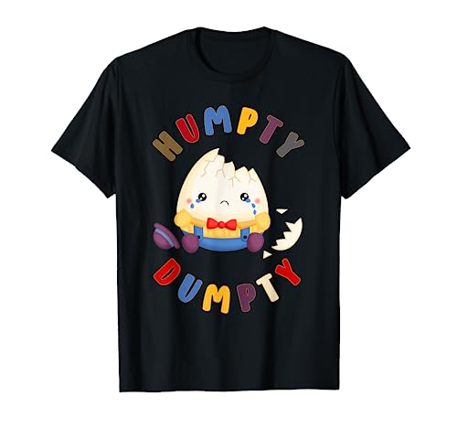 Nursery Rhymes for Kids or Humpty Dumpty T-Shirt