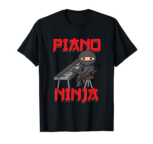 Piano Ninja | Funny Keyboard Player Pianist Gift T-Shirt