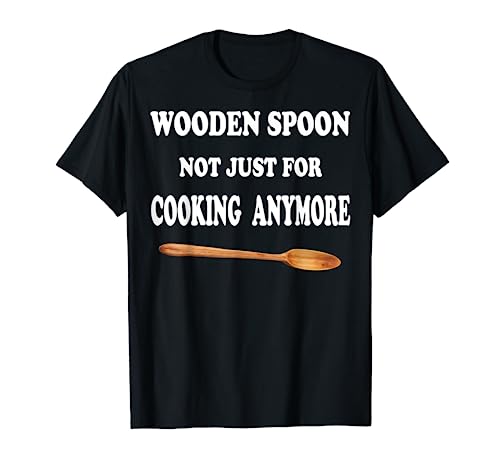 Wooden Spoon Shirt Hand Spanking Funny Corporal Punishment