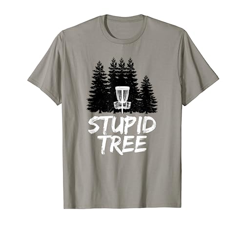 Stupid Tree Disc Golf T Shirt Funny Frisbee Golf Tee Shirt T-Shirt