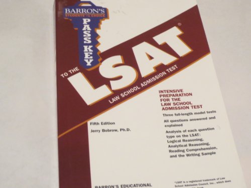 Barron's Pass Key to the LSAT -- Fifth Edition -- 2005 -- Jerry Bobrow