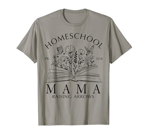 Homeschool Mama Raising Arrows Christian Mother's Day T-Shirt