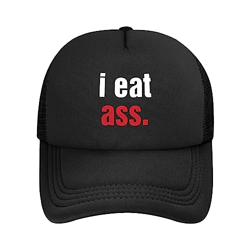 I Eat Ass Trucker Hat - Mesh Baseball Snapback Cap for Men Or Women Outdoors Black