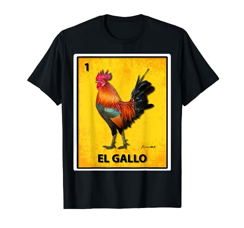 EL GALLO COLORADO T-Shirt