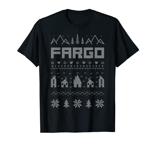 Fargo North Dakota Ugly Christmas Sweaters T-Shirt