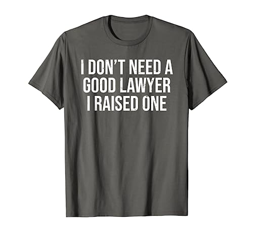 Lawyer Parents Father Mother Law School Graduation T-Shirt