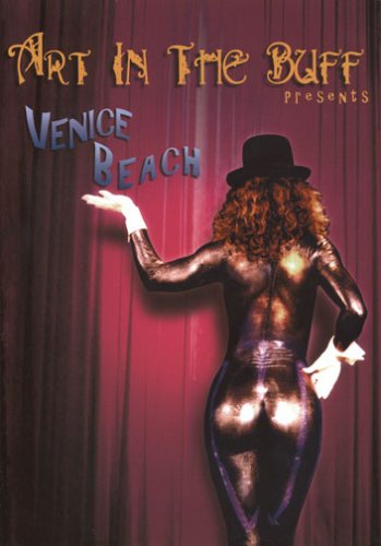 Art In The Buff presents Venice Beach