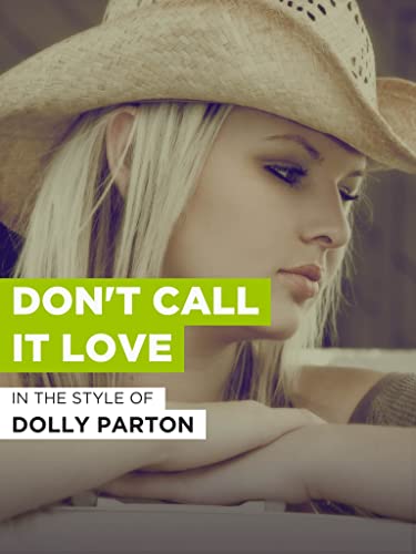Don't Call It Love