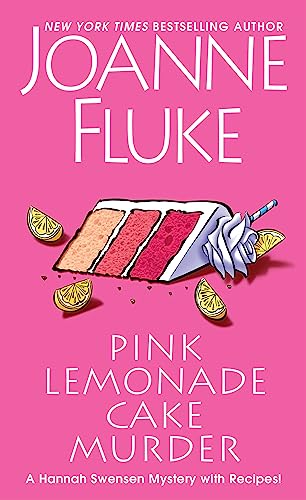 Pink Lemonade Cake Murder: A Delightful & Irresistible Culinary Cozy Mystery with Recipes (A Hannah Swensen Mystery Book 29)
