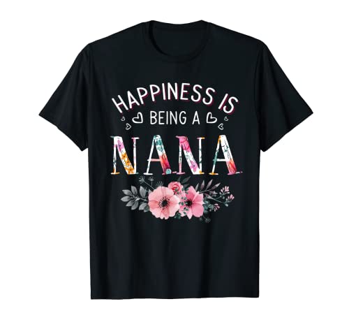 Womens Happiness is being a Nana Announcement Mothers Day T-Shirt
