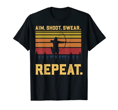 Funny Marksman Pun Vintage Archery Aim Shoot Swear Repeat T-Shirt