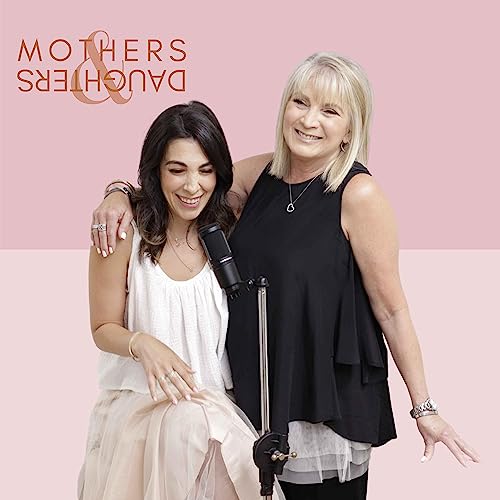 Mothers and Daughters Podcast