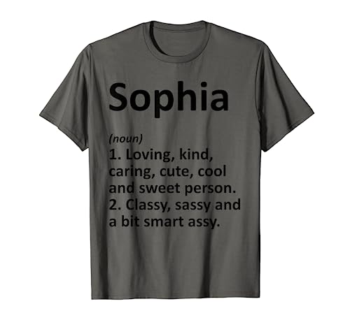 SOPHIA Definition Personalized Name Funny Birthday Gift Idea T-Shirt