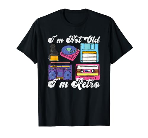 I'm Not Old, I'm Retro Funny Vintage Electronics Graphic T-Shirt