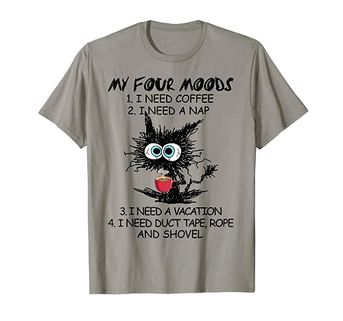 Black Cat My Four Moods I Need Coffee I Need A Nap Coffee T-Shirt