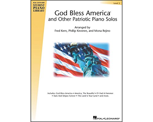 God Bless America and Other Patriotic Piano Solos - Level 3: Hal Leonard Student Piano Library National Federation of Music Clubs 2024-2028 Selection (Hal Leonard Student Piano Library (Songbooks))