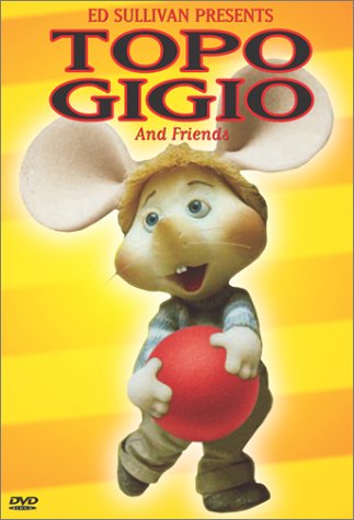 Ed Sullivan Presents: Topo Gigio and Friends [DVD]