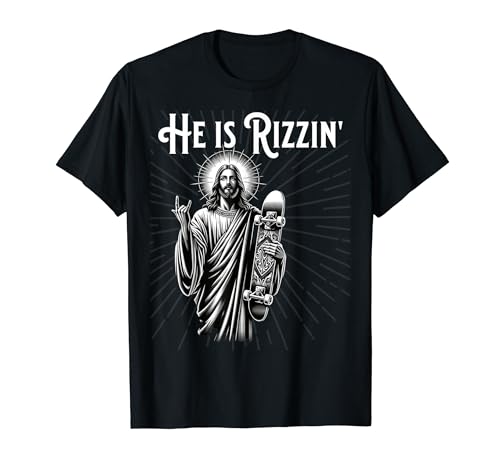 Rizzen Rocker He is Rizzin Funny Jesus Riding Skateboard T-Shirt