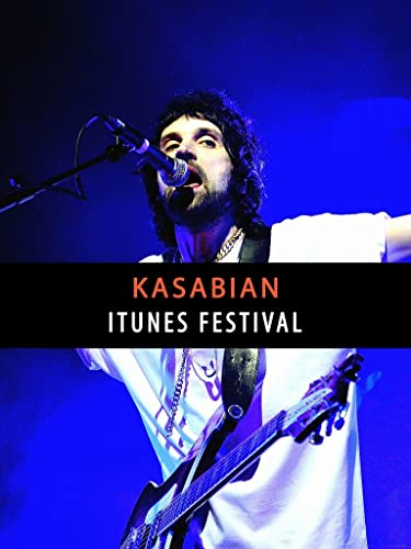 Kasabian - Live at iTunes Festival