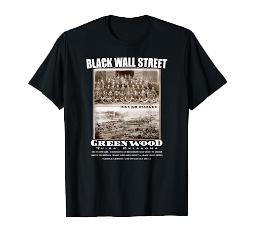 Black Wall Street - Vintage History Before And After Photos T-Shirt