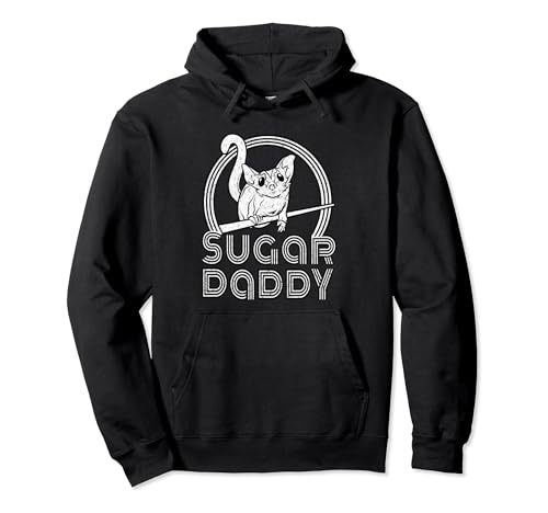 Sugar Daddy Funny Sugar Glider Gift for Sugar Glider Dads Pullover Hoodie