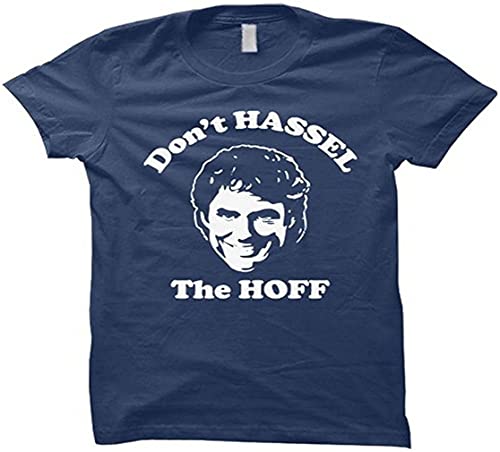 Hasselhoff - Don't Hassel The Hoff t-Shirt Blue