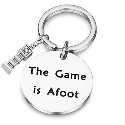 SEIRAA Detective Lover Gift The Game is Afoot Keychain Inspired Quote Jewelry Gift For Movie Fans (The Game is Afoot)