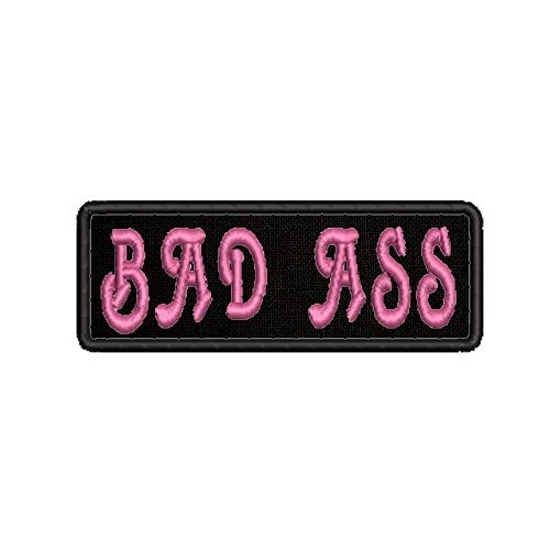 Bad Ass Pink Text 4' W x 1.5' T Embroidered Patch Iron-On/Sew-On Funny Humor Sayings Decorative Applique Vest Jacket Jeans Clothing Custom Name Tag Biker Badge Emblem Retro