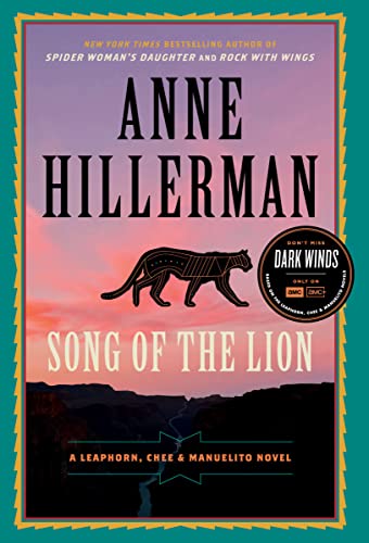 Song of the Lion: A Leaphorn, Chee & Manuelito Novel (A Leaphorn and Chee Novel Book 21)