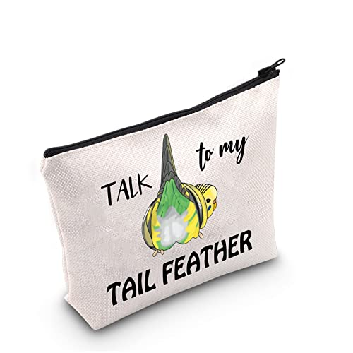 G2TUP Budgie Gift Talk To My Tail Feather Makeup Bag Budgie Lover Cosmetic Bag Budgie Mom Gift Parakeet Lover Gift Bird Watcher Zipper Travel Bag (Talk To My Tail Feather White Bag)