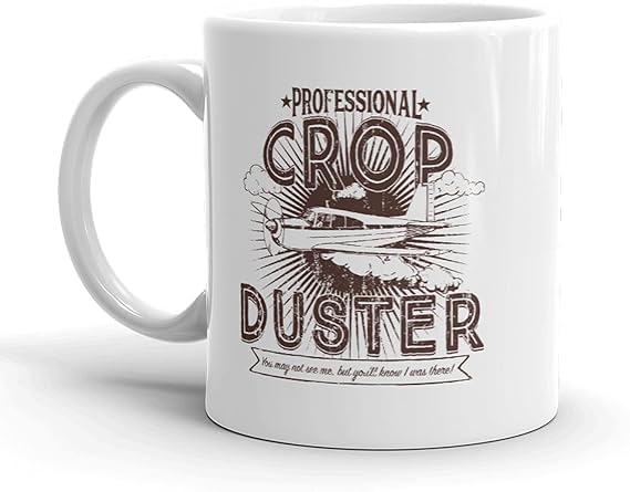 Nufar Professional Crop Duster Funny Coffee Cup Novelty Ceramics Mug 11 Ounces