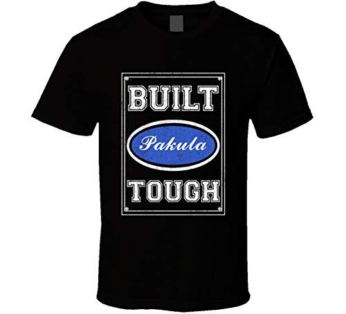 Built Pakula Tough Strong Car Lovers Surname Family Reunion T Shirt Black