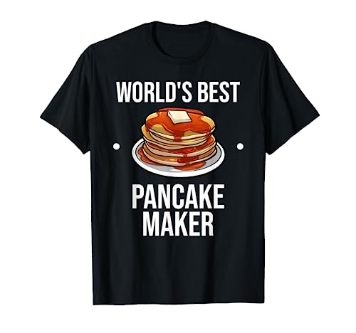 Cool Pancake For Men Women Pancake Maker Breakfast Food Cake T-Shirt