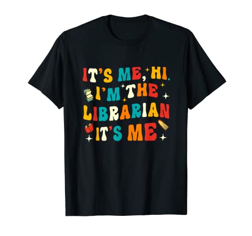 Funny Librarian Gifts Library Funny Librarian T-Shirt