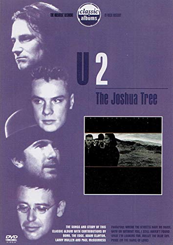 Classic Albums - U2: The Joshua Tree [DVD]