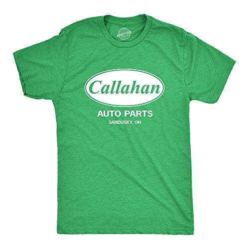 Crazy Dog Mens Callahan Auto Parts T Shirt Funny Movie Quote Comedy Classic Cult Film Sandusky Ohio Company Reference Fan Art Tee Heather Green 3XL
