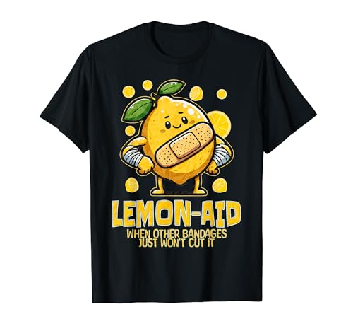 Lemon Aid Funny Lemonade Pun Life Bandage for Citrus Cute T-Shirt