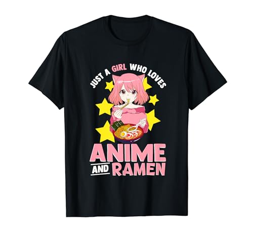 Just A Girl Who Loves Anime and Ramen Bowl Japanese Noodles,Short Sleeve T-Shirt