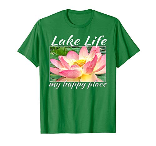 Pink Lilly Pad Lake Life is My Happy Place T-Shirt