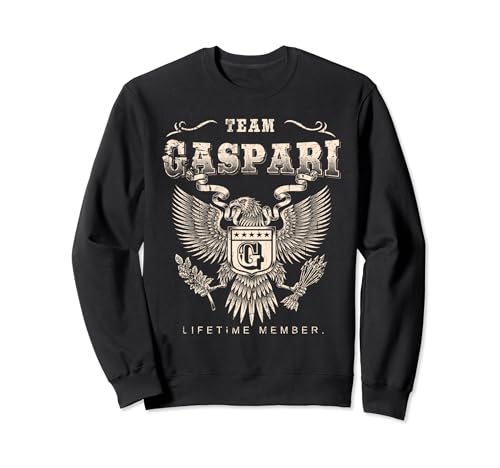 Team Gaspari Lifetime Member - Gaspari Name Sweatshirt