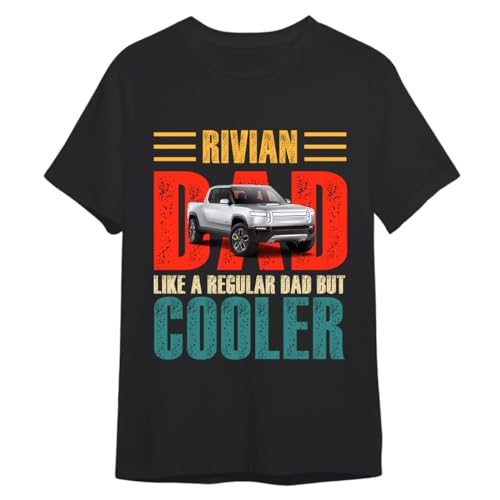 Generic Rivians Dad Cooler Shirt, Electric Shirt, Rivians R1 R1S R2 R2S R3 R3X Shirt, Electric car for Men, Girl Hoodie, Sweater