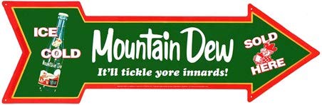 Losea It'll Tickle Yore Innards! Mountain Dew Arrow Retro Vintage Decor Metal Tin Sign 6 x 17