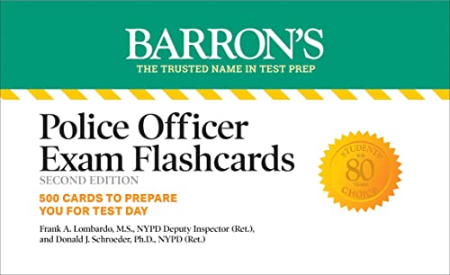 Police Officer Exam Flashcards, Second Edition: Up-to-Date Review (Barron's Test Prep)