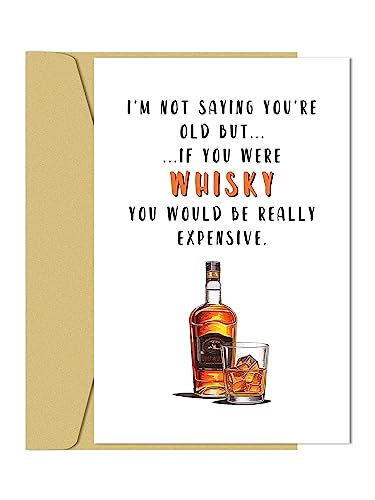 Zoytonky Funny Whiskey Birthday Card for Men Women or Friend, Humor Bday Card for Boyfriend Girlfriend,I'm Not Saying You're Old Cute Birthday Card for Family 30th 40th 50th 60th 70th