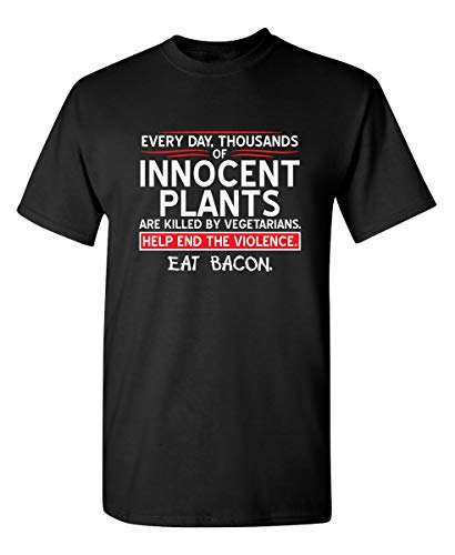 Save Innocent Plants Eat Bacon Novelty Sarcastic Funny T Shirt XL Black