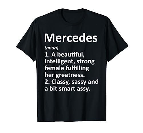 MERCEDES Definition Personalized Name Funny Christmas Gift T-Shirt