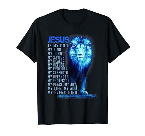 Lion Christian Jesus Is My God King, Lord, and Savior T-Shirt