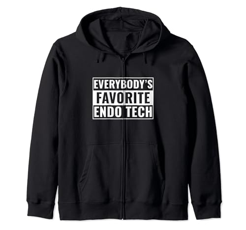 Endo Tech Funny Everybody's Favorite Endo Technician Zip Hoodie