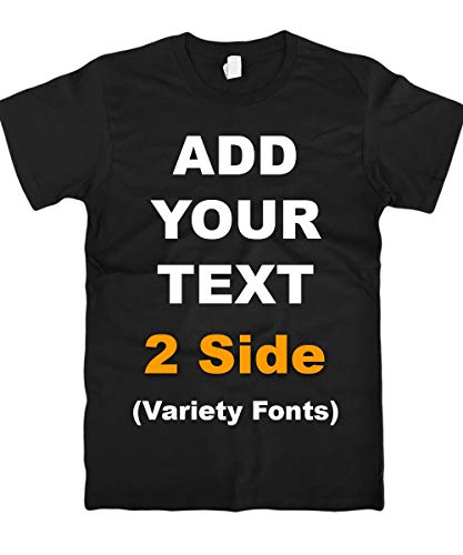 Custom T Shirts Front & Back Add Your Text Ultra Soft for Men & Women Cotton T Shirt [Black/M]