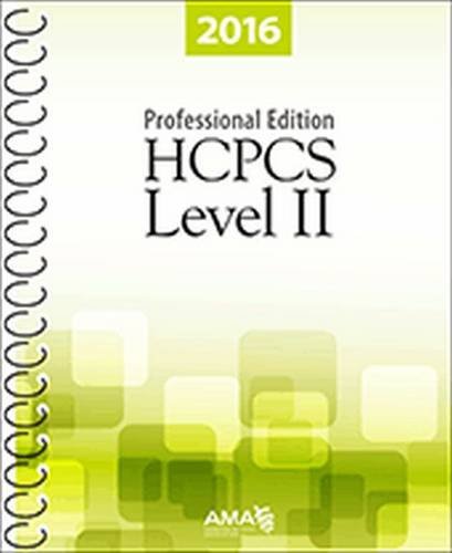 HCPCS 2016 Level II Professional Edition (Hcpcs Level II (American Medical Assn))